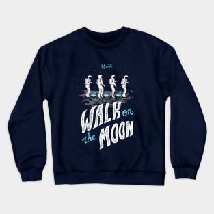 How To: Walk on The Moon Crewneck Sweatshirt